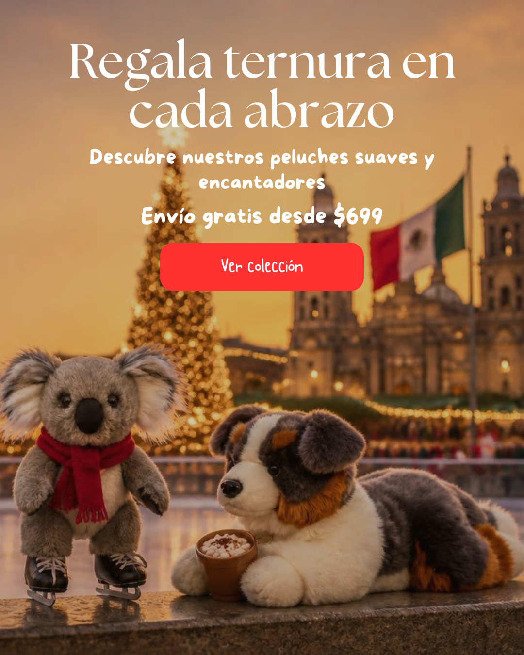 Peluches de regalo con envío a todo México: koala y perrito de peluche en Navidad en el Zócalo de CDMX - Un Dulce Regalo